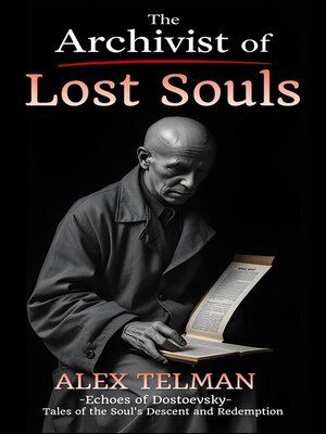 cover image of The Archivist of Lost Souls